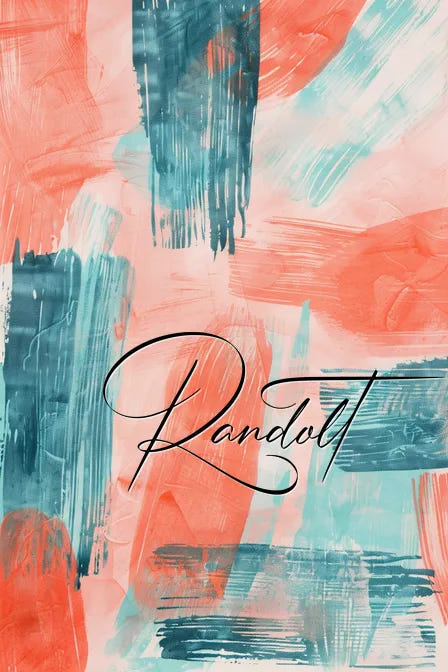 Abstract painting with bold teal and coral brushstrokes, featuring the word 'Randol' in elegant script.